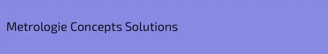Metrologie Concepts Solutions